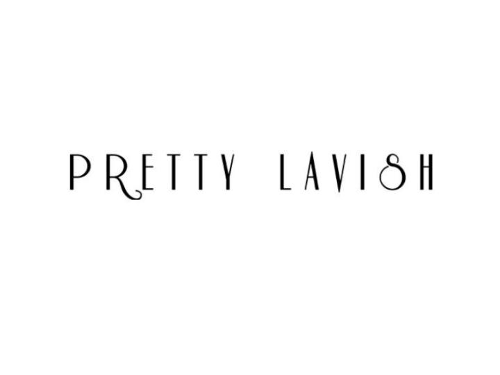 Pretty Lavish